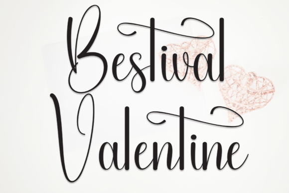 Bestival Valentine Font Review for Campaign Design