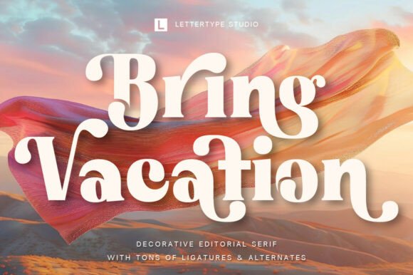 Bring Vacation Serif Font Review for Brand Design