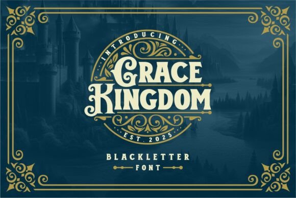 Elevate Your Brand with the Grace Kingdom Font