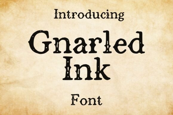 Gnarled Ink: The Rustic Typeface That Boosts Campaign Clarity