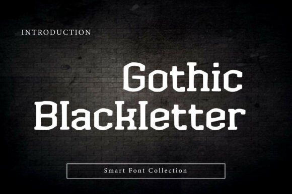 Gothic Blackletter: A Bold Choice for Editorial Design