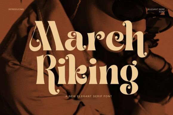 March Riking: A Vintage Serif Font for Web Design