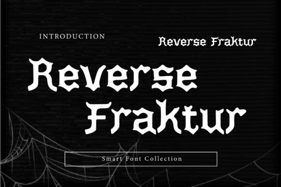 Reverse Fraktur: A Bold Blackletter Font for Standout Branding