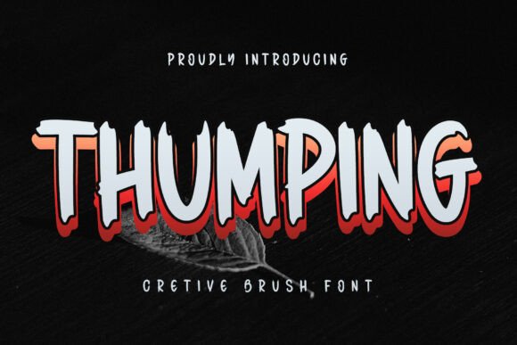 Thumping: A Dynamic Font for Bold Campaigns
