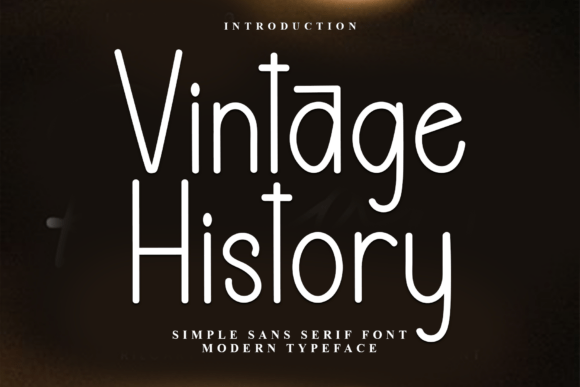 Vintage History Font Review: A Festive Sans Serif for Branding